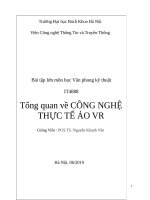 Tổng quan về CÔNG NGHỆ THỰC tế ảo VR 
