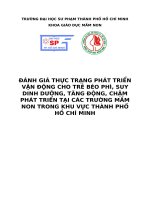 đánh giá thực trạng phát triển vận động cho trẻ béo phì, suy dinh dưỡng, tăng động, chậm phát triển tại các trường mầm non trong khu vực thành phố hồ chí minh 