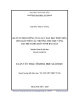 Quản lý bồi dưỡng năng lực dạy học phân hóa cho giáo viên các trường tiểu học vùng đặc biệt khó khăn tỉnh bắc kạn 