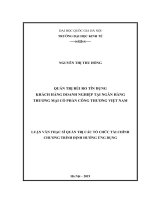 Quản trị rủi ro tín dụng khách hàng doanh nghiệp tại ngân hàng thương mại cổ phần công thương việt nam 