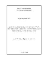 Quản lý hoạt động giáo dục kỹ năng tự lực cho trẻ 5 6 tuổi tại trường mầm non phong khê, thành phố bắc ninh, tỉnh bắc ninh 