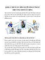 Quản lý dự án xây dựng quyết định gì trong một công trình xây dựng?