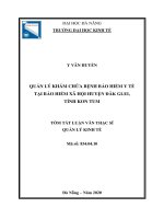 Quản lý khám chữa bệnh bảo hiểm y tế tại bảo hiểm xã hội huyện đăk glei, tỉnh kon tum 