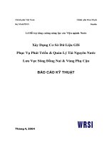 Xây Dựng Cơ Sở Dữ Liệu GIS Phục Vụ Phát Triển & Quản Lý Tài Nguyên Nước Lưu Vực Sông Đồng Nai & Vùng Phụ Cận