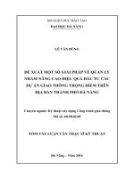 Đề xuất một số giải pháp về quản lý nhằm nâng cao hiệu quả đầu tư các dự án giao thông trọng điểm trên địa bàn thành phố đà nẵng 