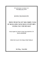 Phân tích ứng xử nhà nhiều tầng sử dụng gối cách chấn có xét đến tương tác với nền đất 