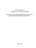 SKKN Đổi mới phương pháp dạy học bài 7 “Thực tiễn và vai trò của thực tiễn đối với nhận thức”, GDCD lớp 10