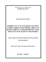 Nghiên cứu các giải pháp tổ chức và điều khiển giao thông trên các đường phố của thành phố đà nẵng khi có tuyến xe buýt nhanh BRT 