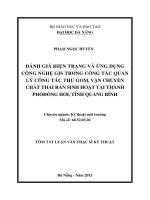 Đánh giá hiện trạng và ứng dụng công nghệ GIS trong công tác quản lý công tác thu gom, vận chuyển chất thải rắn sinh hoạt tại thành phố đồng hới, tỉnh quảng bình 