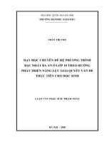 Dạy học chuyên đề hệ phương trình bậc nhất ba ẩn ở lớp 10 theo hướng phát triển năng lực giải quyết vấn đề thực tiễn cho học sinh 