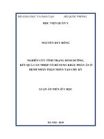 Nghiên cứu tình trạng dinh dưỡng, kết quả can thiệp có bổ sung khẩu phần ăn ở bệnh nhân thận nhân tạo chu kỳ 