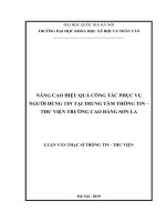 NÂNG CAO HIỆU QUẢ CÔNG TÁC PHỤC VỤ NGƯỜI DÙNG TIN TẠI TRUNG TÂM THÔNG TIN – THƯ VIỆN TRƯỜNG CAO ĐẲNG SƠN LA