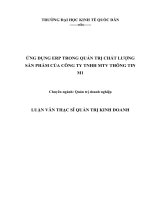 LUẬN văn ỨNG DỤNG ERP TRONG QUẢN TRỊ CHẤT LƯỢNG sản PHẨM của CÔNG TY TNHH MTV THÔNG TIN 