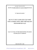 Quản lý chất lượng đào tạo nghề cho lao động nông thôn trên địa bàn thành phố bắc kạn 