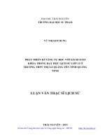 Phát triển kĩ năng tự học với sách giáo khoa trong dạy học lịch sử lớp 12 ở trường THPT thị xã quảng yên tỉnh quảng ninh 