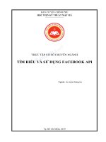 Tiểu luận thực tập cơ sở chuyên ngành an toàn thông tin tìm hiểu và sử dụng facebook API