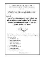 Xu hướng ứng dụng mô hình thông tin công trình (BIM) về quản lý khối lượng, chi phí (QS) và tạo lập thực tế ảo (VR) trong ngành xây dựng