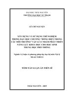 Tóm tắt Luận án tiến sĩ Khoa học giáo dục: Xây dựng và sử dụng thí nghiệm trong dạy học chương Dòng điện trong các môi trường Vật lí 11 nhằm phát triển NLKH cho học sinh trung học phổ thông