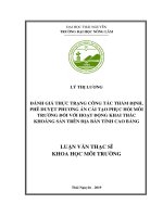 Đánh giá thực trạng công tác thẩm định, phê duyệt phương án cải tạo phục hồi môi trường đối với hoạt động khai thác khoáng sản trên địa bàn tỉnh cao bằng 