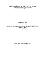 chuyên đề phương pháp phụ đạo học sinh yếu kém môn địa lí  ở trường THCS quang sơn 