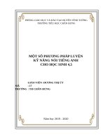 SKKN một số phương pháp luyện kỹ năng nói tiếng anh cho học sinh 4, 5 