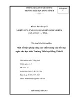 SKKN một số biện pháp nâng cao chất lượng của tiết dạy nghe cho học sinh trường tiểu học đồng tĩnh b 