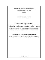 Khoá luận tốt nghiệp thiết kế hệ thống bài tập toán học nhằm phát triển tư duy sáng tạo cho học sinh lớp 3 