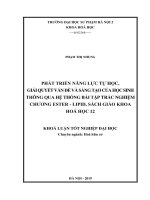 Phát triển năng lực tự học, giải quyết vấn đề và sáng tạo của học sinh thông qua hệ thống bài tập trắc nghiệm chương ester   lipid, sách giáo khoa hóa học 12 