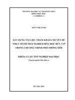 Xây dựng chuyên đề “thực hành trải nghiệm hóa học hữu cơ” trong chương trình phổ thông mới 