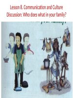 slide bài giảng unit 1 family life lesson 7 communication and cuture 