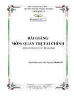 BÀI GIẢNG MÔN: QUẢN TRỊ TÀI CHÍNH Người biên soạn: ThS.Nguyễn Thị Huyền