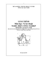 Giáo trình Vẽ kỹ thuật - Nghề: Điện công nghiệp - Trình độ: Cao đẳng nghề (Tổng cục Dạy nghề)
