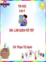 slide bài giảng làm quen với tệp   tin lớp 4 