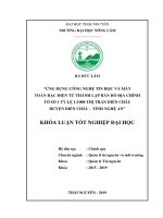 Ứng dụng công nghệ tin học và máy toàn đạc điện tử thành lập bản đồ địa chính tờ số 1 tỷ lệ 11000 thị trấn diễn châu, huyện diễn châu, tỉnh nghệ an 