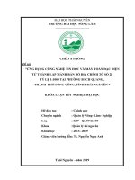 Ứng dụng công nghệ tin học và máy toàn đạc điện tử thành lập mảnh bản đồ địa chính tờ số 28 tỷ lệ 1 1000 phường bách quang, thành phố sông công, tỉnh thái nguyên 