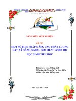 SKKN một số biện pháp nâng cao chất lượng dạy kỹ năng nghe nói tiếng anh cho học sinh tiểu học 