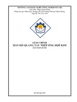 Giáo trình Hàn hồ quang tay thép ống hợp kim - CĐ Nghề Công Nghiệp Hà Nội