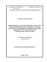 Đặc điểm dịch tễ học bệnh sởi tại hà nội giai đoạn 2006 – 2015 và tình trạng kháng thể igg kháng vi rút sởi ở cặp mẹ   con đến 9 tháng tuổi và một số yếu tố liên quan tt tiếng anh 