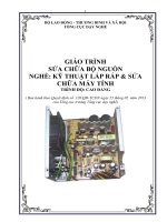 Giáo trình Sữa chữa bộ nguồn - Nghề: Kỹ thuật lắp ráp và sửa chữa máy tính - Trình độ: Cao đẳng nghề (Tổng cục Dạy nghề)