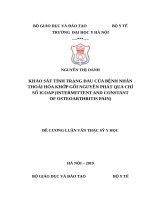 KHẢO sát TÌNH TRẠNG ĐAU của BỆNH NHÂN THOÁI hóa KHỚP gối NGUYÊN PHÁT QUA CHỈ số ICOAP (INTERMITTENT AND CONSTANT OF OSTEOARTHRITIS PAIN) 