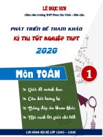 PHÁT TRIỂN ĐỀ MINH HỌA TỐT NGHIỆP MÔN TOÁN LẦN 2_QUYỂN 1