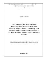 Tóm tắt Luận án tiến sĩ Y tế công cộng: Thực trạng nuôi con bằng sữa mẹ hoàn toàn và hiệu quả can thiệp truyền thông nâng cao kiến thức và thái độ nuôi con bằng sữa mẹ cho các bà mẹ có con 025 tháng tuổi tại 3 tỉnh: Hà Nam, Lào Cai, Quảng Bình, năm 2012 2
