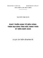 Luận án Tiến sĩ Kinh tế: Phát triển kinh tế bền vững trên địa bàn tỉnh Bắc Ninh thời kỳ đến năm 2030