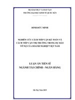 Luận án Tiến sĩ Tài chính Ngân hàng: Nghiên cứu cách tiếp cận kế toán và cách tiếp cận thị trường trong dự báo vỡ nợ của doanh nghiệp Việt Nam.