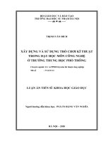 Luận án Tiến sĩ khoa học giáo dục: Xây dựng và sử dụng trò chơi kĩ thuật trong dạy học môn Công nghệ ở trường trung học phổ thông