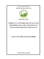 Nghiên cứu cơ sở khoa học đề xuất giải pháp phòng cháy chữa cháy rừng tại huyện mường khương, tỉnh lào cai 