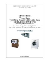 Giáo trình Thiết bị tự động điều khiển dân dụng  Nghề: Điện dân dụng  Trình độ: Trung cấp nghề (Tổng cục Dạy nghề)