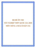 Bộ đề KSCL ôn thi tốt nghiệp THPT Quốc gia 2020 môn Tiếng Anh (Có đáp án)