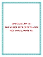Bộ đề KSCL ôn thi tốt nghiệp THPT Quốc gia 2020 môn Toán (Có đáp án)