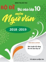 Bộ đề tuyển sinh vào lớp 10 môn Ngữ văn năm 2018, 2019 có hướng dẫn giải đầy đủ